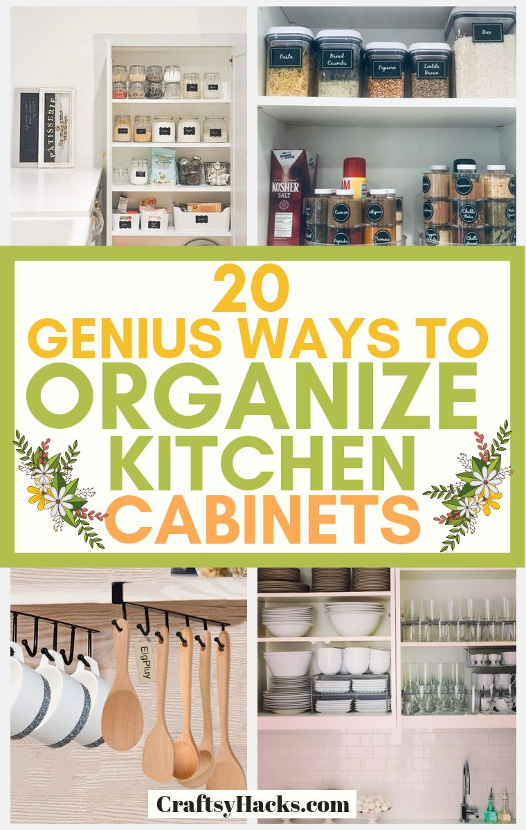 20 Genius Ways To Organize Kitchen Cabinets - Craftsy Hacks regarding