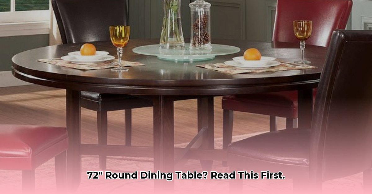 72 Inch Round Dining Room Table: Your Complete Buying Guide - Wave Sold for