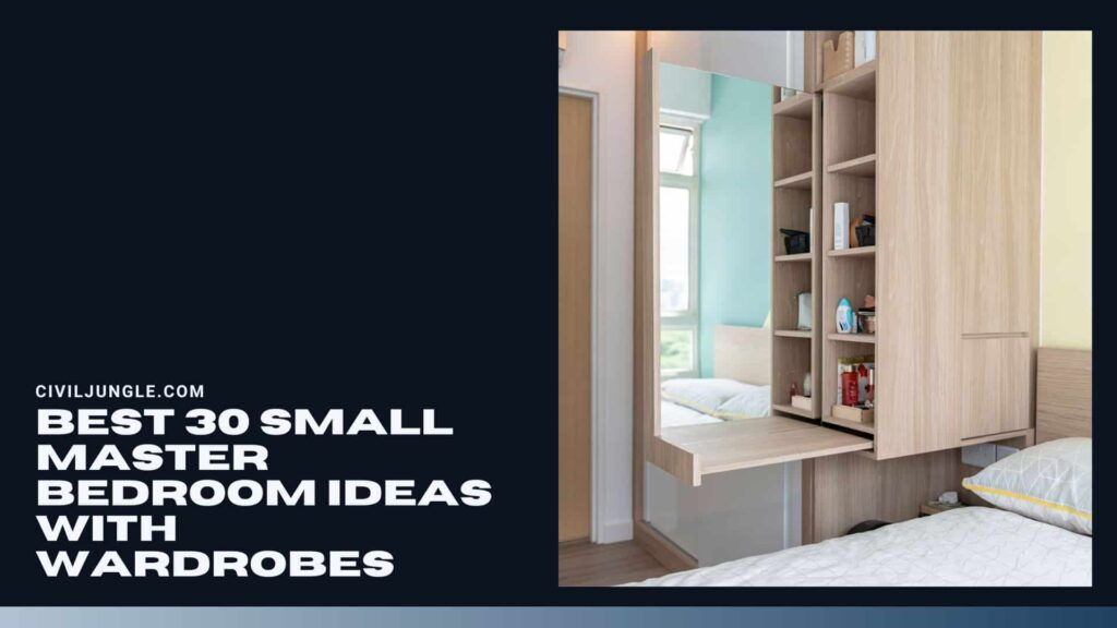 Unlock the Potential of Your Compact Master Bedroom