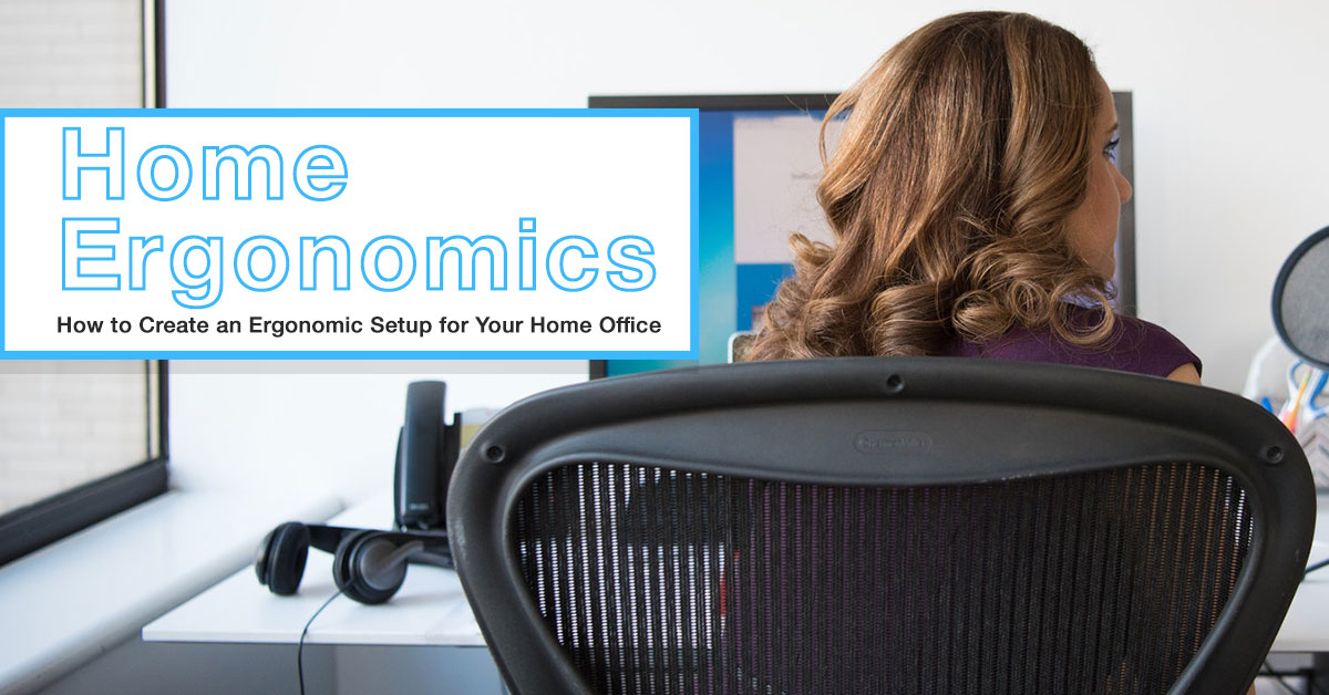 Home Ergonomics: How To Create An Ergonomic Setup For Your Home Office ... inside
