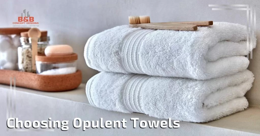 How To Create A Luxury Bathroom For Your Dream Home regarding Choosing the Right Towels for Your Bathroom's Aesthetic