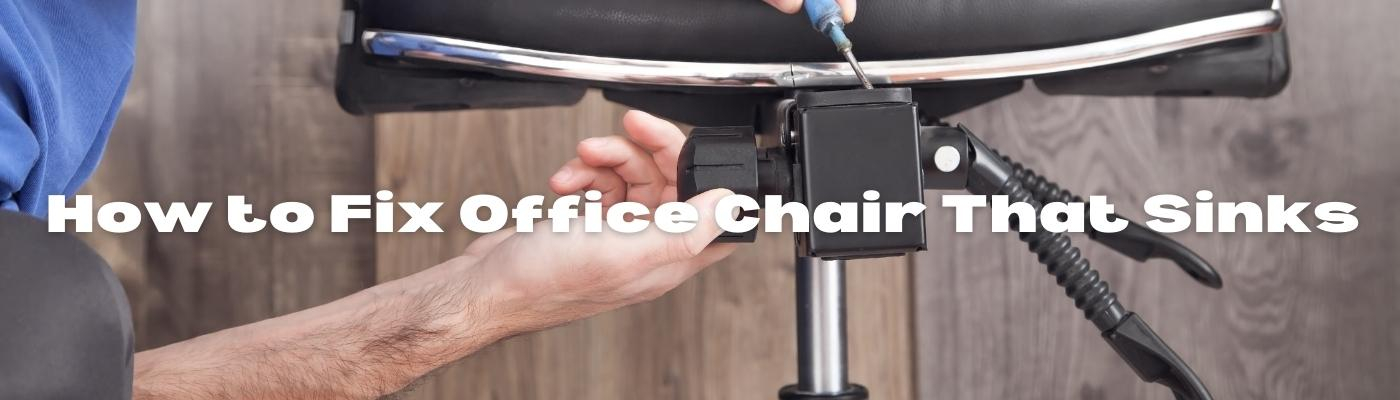 How To Fix Office Chair That Sinks with regard to Troubleshooting the Gradual Sink in Your Office Chair