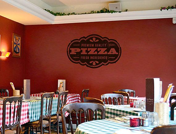 Kik1071 Wall Decal Sticker Inscription Pizza Italian Restaurant ... pertaining to The Art of the Pizzeria Interior Design Secrets Revealed