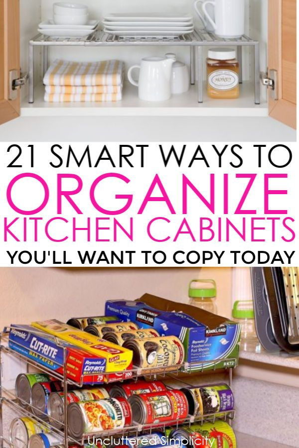 Simple And Affordable Tips To Organize Your Kitchen Cabinets pertaining to