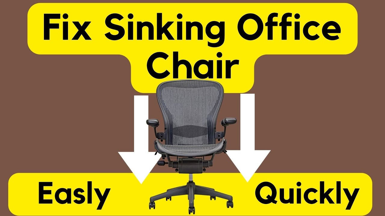 Troubleshooting the Gradual Sink in Your Office Chair